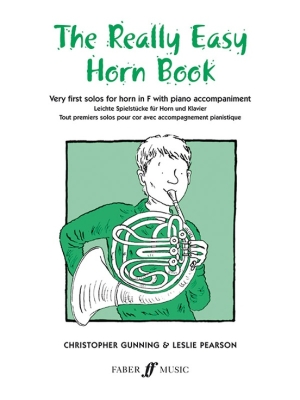 Faber Music - The Really Easy Horn Book - Gunning/Pearson - F Horn/Piano - Book