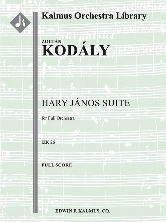 Hary Janos Suite, IZK 26 - Kodaly - Full Score - Book