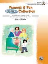 Alfred Publishing - Famous & Fun Deluxe Collection, Book 3 - Matz - Elementary/Late Elementary Piano