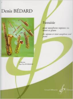 Gerard Billaudot - Fantaisie - Bedard - Soprano or Tenor Saxophone/Piano