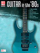 Guitar In The \'80s - Guitar TAB - Book