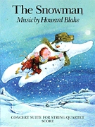 The Snowman: Concert Suite for String Quartet - Parts Set