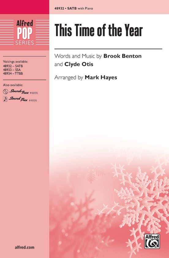 This Time of the Year - Benton/Otis/Hayes - SATB
