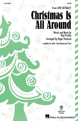 Hal Leonard - Christmas Is All Around - Presley/Emerson - SATB