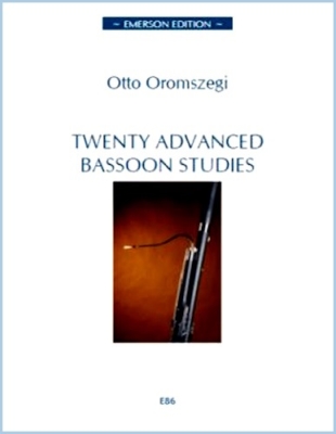 June Emerson Wind Music - Twenty Advanced Bassoon Studies - Oromszegi - Bassoon - Book