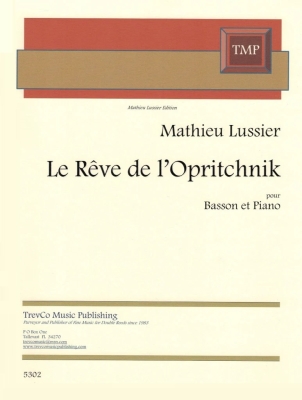 Trevco Music - Le Reve de lOpritchnik - Lussier - Bassoon/Piano - Book