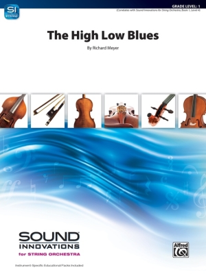 Alfred Publishing - The High Low Blues - Meyer - String Orchestra - Gr. 1