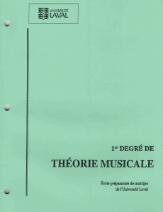 Theorie Musicale 1er Degre: Universite Laval - Book