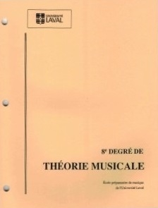 Theorie Musicale 8e Degre: Universite Laval - Book