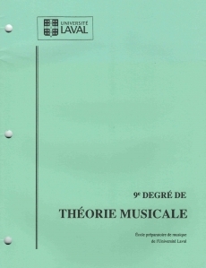 Theorie Musicale 9e Degre: Universite Laval - Book