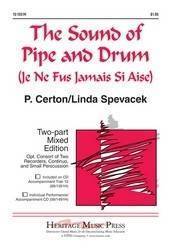 The Sound Of Pipe And Drum - Certon/Spevacek - 2pt Mixed