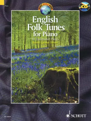English Folk Tunes for Piano: 32 Traditional Pieces - Carson-Turner - Book/CD