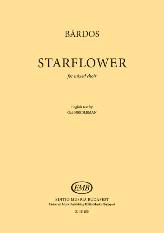 Starflower (Csillagvirag) - Bardos - SATB