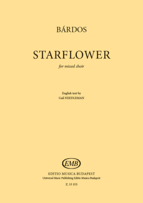 Editio Musica Budapest - Starflower (Csillagvirag) - Bardos - SATB