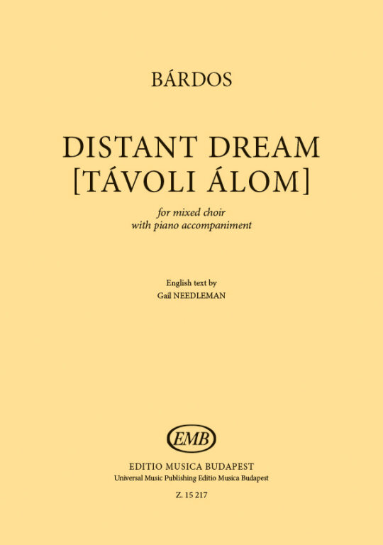 Distant Dream [Tavoli alom] - Bardos - SATB