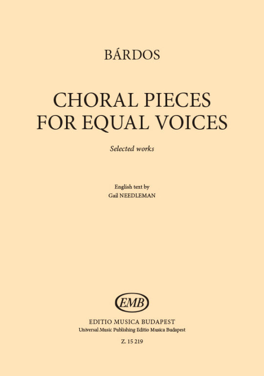 Choral Pieces for Equal Voices - Bardos - Choral Voices