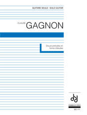 12 Preludes En Forme D\'Etudes - Gagnon - Classical Guiltar