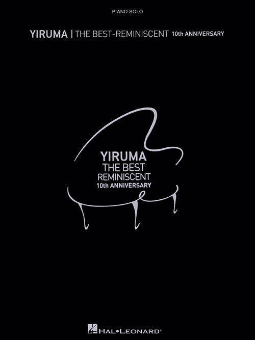 Yiruma -- The Best: Reminiscent 10th Anniversary - Piano