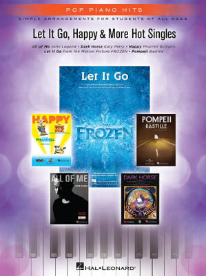 Let It Go, Happy & More Hot Singles (Pop Piano Hits) - Easy Piano - Book