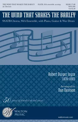 The Wind That Shakes the Barley - Dwyer-Joyce/Davison - SSATB/SSA