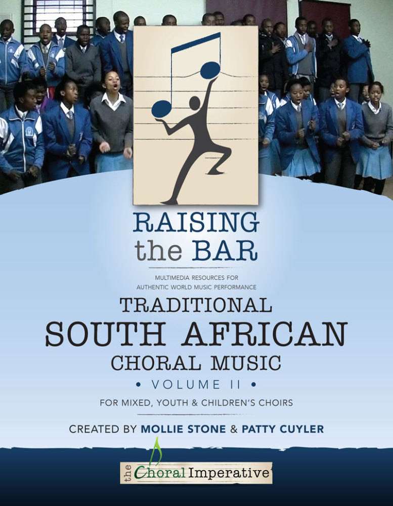 Raising the Bar: Traditional South African Choral Music Volume 2 - Stone/Cuyler - Book/DVD