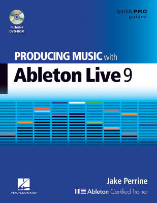 Hal Leonard - Producing Music With Ableton Live 9 - Perrine - Book/DVD-ROM