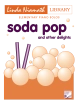 Frederick Harris Music Company - Soda Pop And Other Delights - Niamath - Preparatory to Level 1 Piano - Book