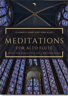 Aurea Capra Editions - Meditations for Alto Flute - Parry/Alley - Alto Flute/Piano - Book
