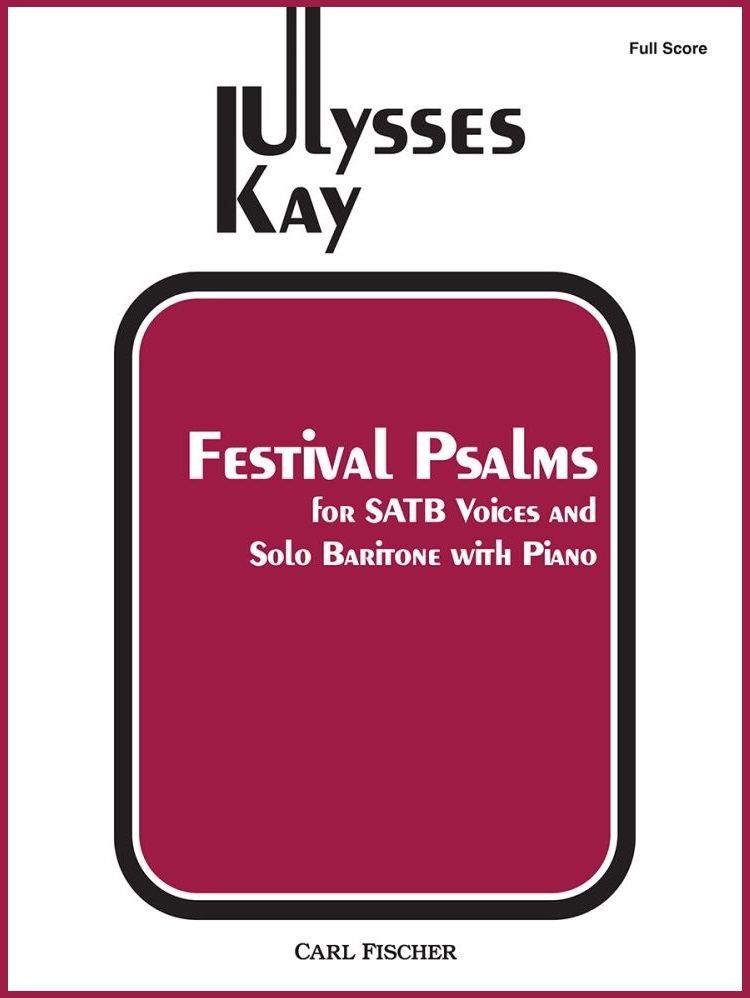 Festival Psalms - Kay - Solo Baritone/SATB/Piano