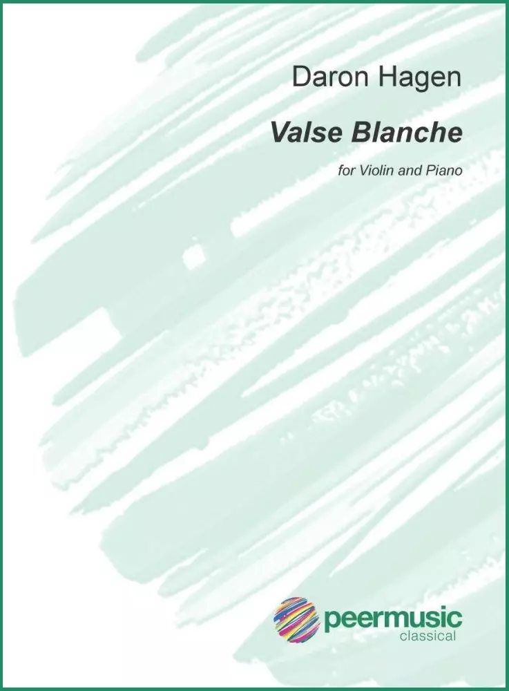 Valse Blanche: \'\'How Love Comes,\'\' Tangiers, October 1958 - Hagen - Violin/Piano - Book