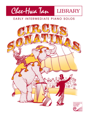 Piano Safari - Circus Sonatinas - Tan - Early Intermediate Piano - Book