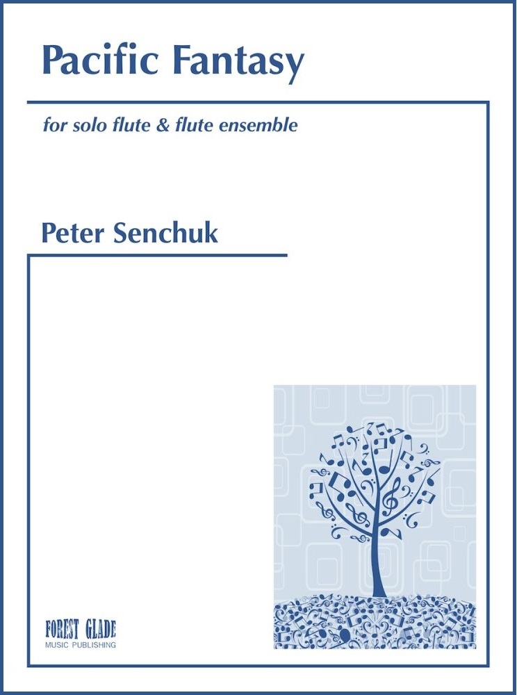 Pacific Fantasy - Senchuk - Solo Flute/Flute Ensemble - Score/Parts