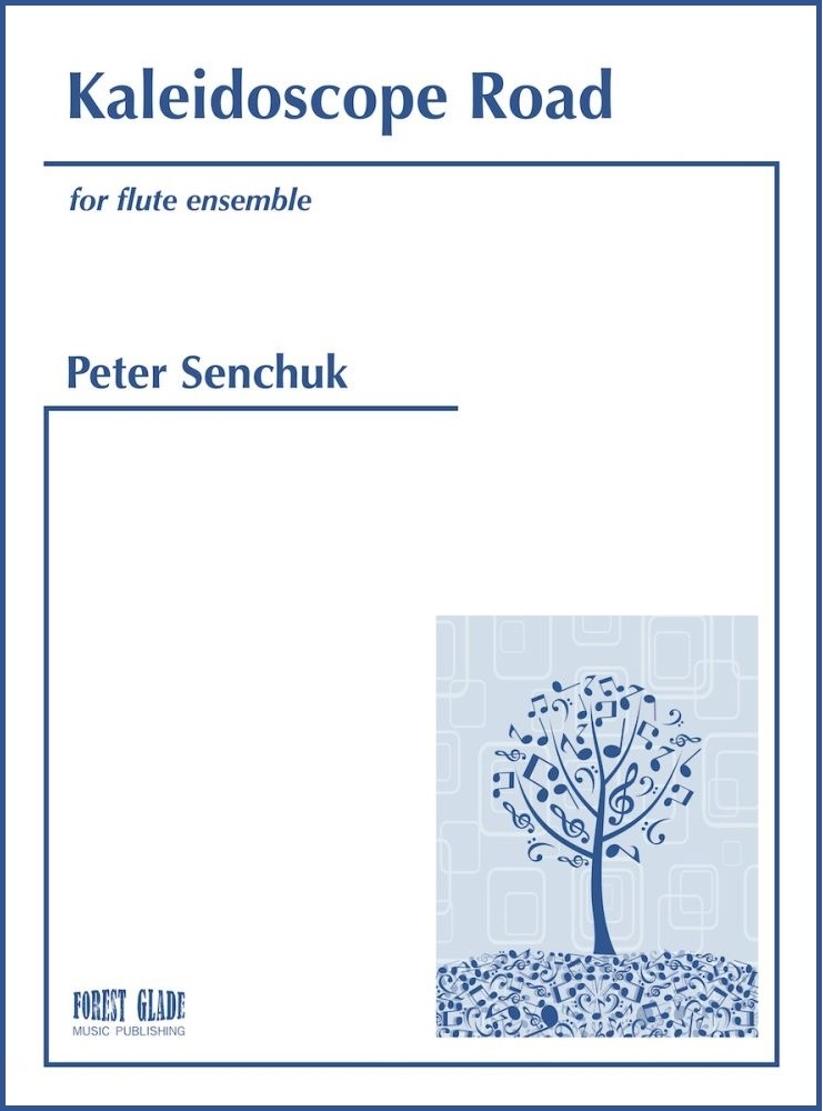 Kaleidoscope Road - Senchuk - Flute Ensemble - Score/Parts