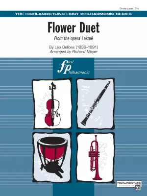 Alfred Publishing - Flower Duet (from the Opera Lakme) - Delibes/Meyer - Full Orchestra - Gr. 2.5