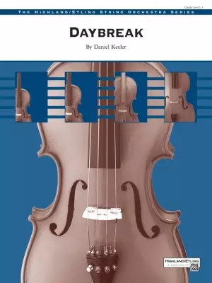 Alfred Publishing - Daybreak - Keeler - String Orchestra - Gr. 3