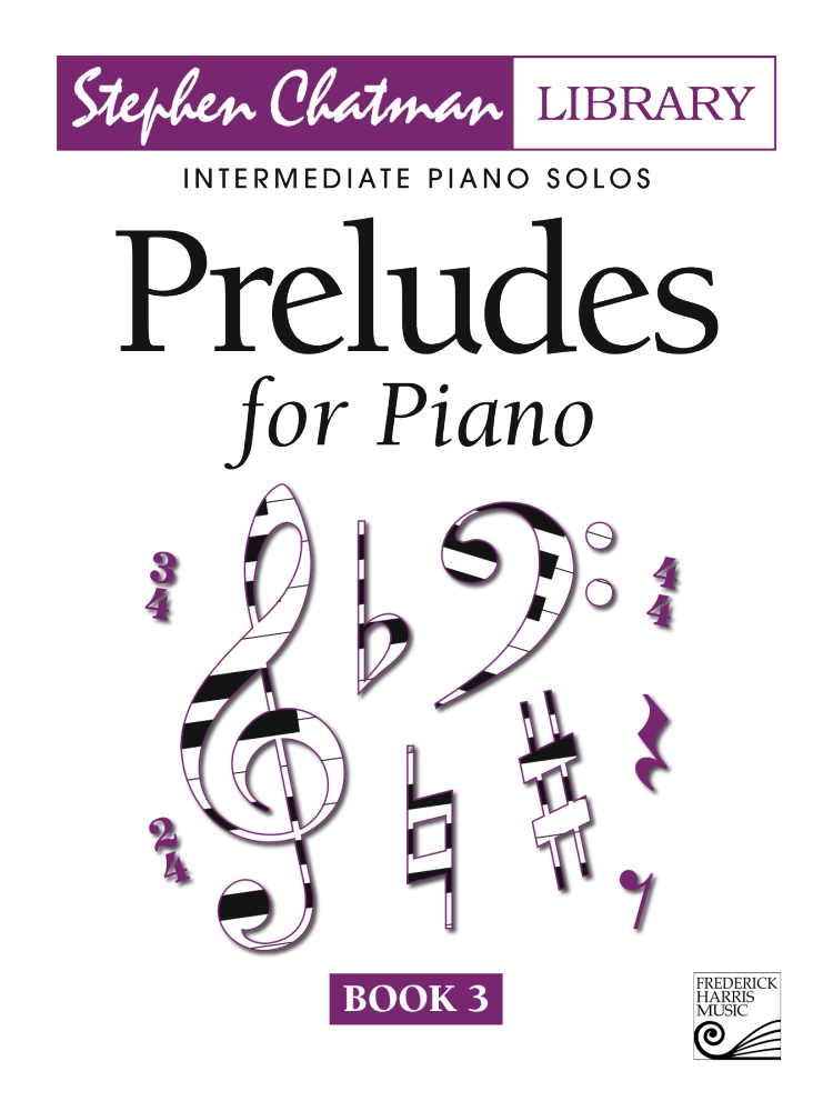 Preludes for Piano, Book 3 - Chatman - Intermediate Piano - Book