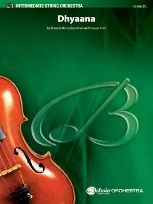Belwin - Dhyaana - Ramachandran/Ford - String Orchestra - Gr. 2.5