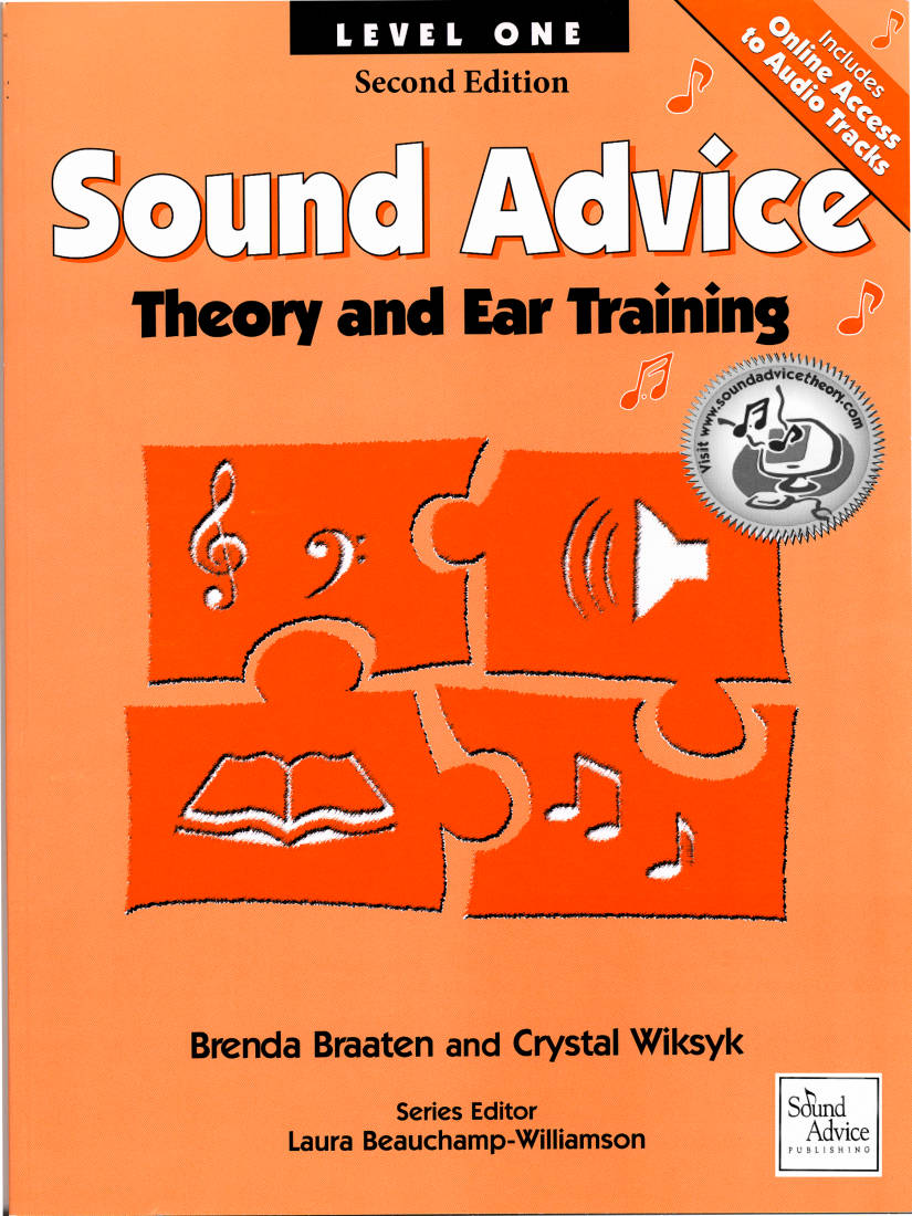 Sound Advice: Theory and Ear Training Level One (Second Edition) - Braaten/Wiksyk - Book/Audio Online