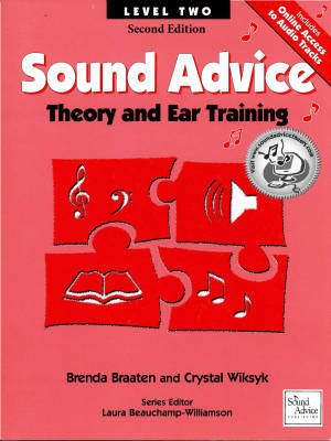 Sound Advice Theory - Sound Advice: Theory and Ear Training Level Two (Second Edition) - Braaten/Wiksyk - Book/Audio Online