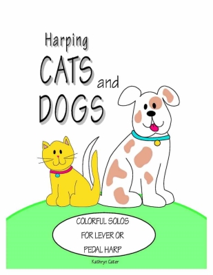 Afghan Press - Harping Cats and Dogs - Cater - Lever/Pedal Harp - Book