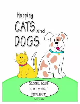 Afghan Press - Harping Cats and Dogs - Cater - Lever/Pedal Harp - Book