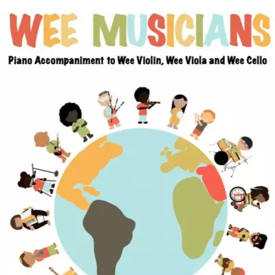 Crystal Boyack - Wee Musicians: Piano Accompaniment to Wee Violin, Wee Viola and Wee Cello - Boyack - Piano - Book