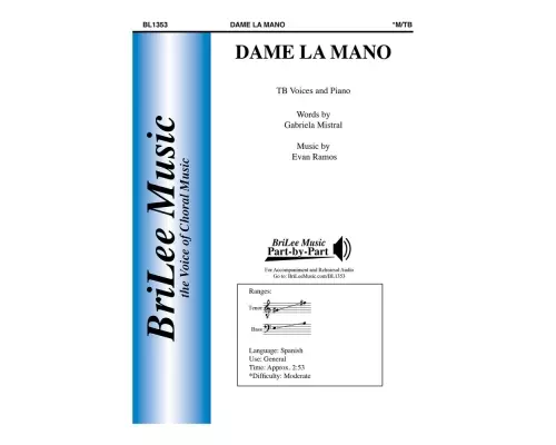BriLee Music Publishing - Dame La Mano - Mistral/Ramos - TB