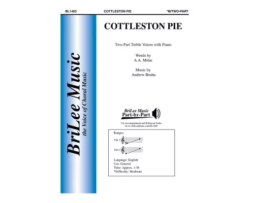 BriLee Music Publishing - Cottleston Pie - Milne/Bruhn - 2pt