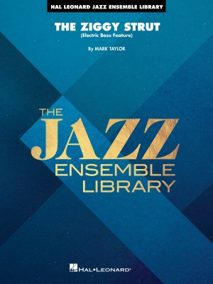 Hal Leonard - The Ziggy Strut - Taylor - Jazz Ensemble - Gr. 4