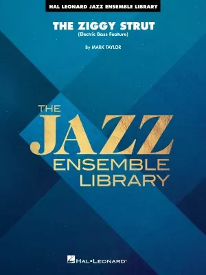 Hal Leonard - The Ziggy Strut - Taylor - Jazz Ensemble - Gr. 4