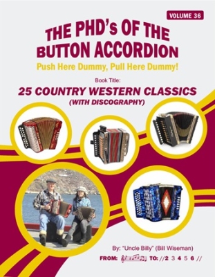Uncle Billy - 25 Country Western Classics, Volume #36 - Wiseman - Accordion - Book