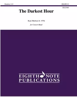 Eighth Note Publications - The Darkest Hour - Meeboer - Concert Band - Gr. 0.5