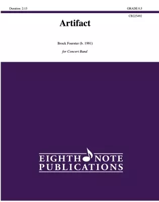 Eighth Note Publications - Artifact - Foerster - Concert Band - Gr. 0.5