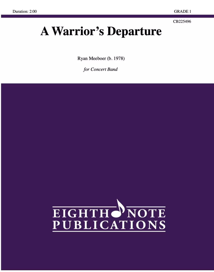 A Warrior\'s Departure - Meeboer - Concert Band - Gr. 1